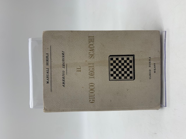 Il giuoco degli scacchi. Manuale pratico